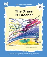The Grass is Greener
