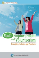 Youth Empowerment and Volunteerism：Principles, Policies and Practices