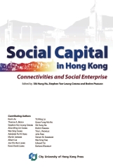 Social Capital in Hong Kong：Connectivities and Social Enterprise