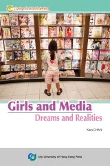 Girls and Media：Dreams and Realities