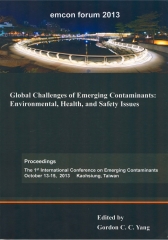 Global Challenges of Emerging Contaminants：Environmental，Health，and Safety Issues　新興污染物之全球性挑戰：環境／健康／安全議題