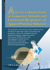 A Cross─Cultural Study of ConsumerAttitudes and Emotional Responses of Apparel Purchase Behavior