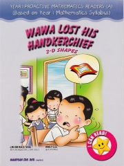 YEAR 1 PROACTIVE MATHEMATICS READERS－WAWA LOST HIS HANDKERCHIEF