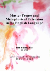 Master Tropes and Metaphorical Extension in the English Language
