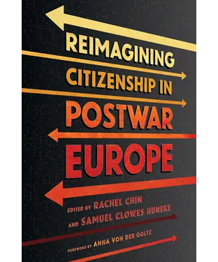 書封 Reimagining Citizenship in Postwar Europe