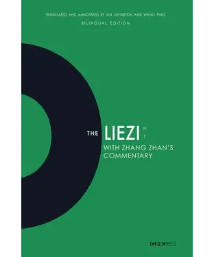 書封 The Liezi：Bilingual Edition with Zhang Zhan’s Commentary